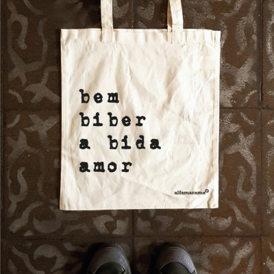 Saco 'bem biber a bida amor'