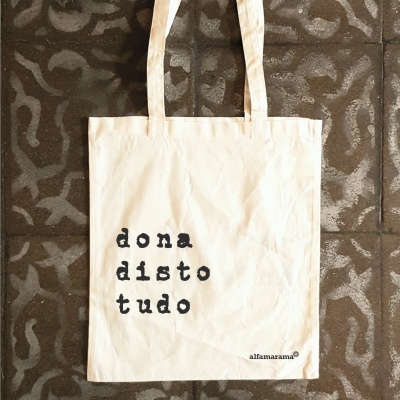 Saco 'dona disto tudo'