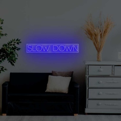 NeonLED | Slow Down