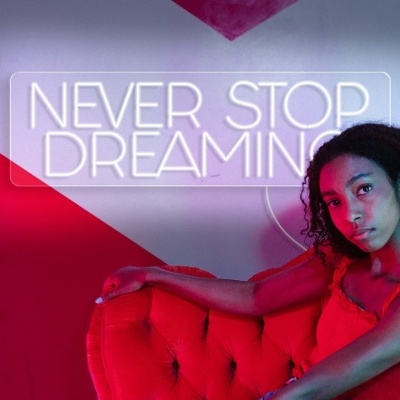 NeonLED | Never Stop Dreaming