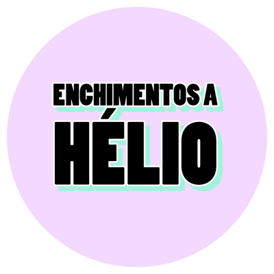 ENCHIMENTOS A HÉLIO