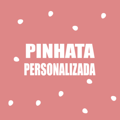 Pinhata personalizada