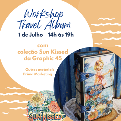 Workshop presencial - Travel álbum - Sun Kissed