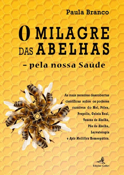 Livro O Milagre das Abelhas
