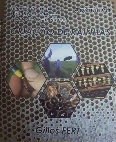 Livro Criação Rainhas Gilles Fert