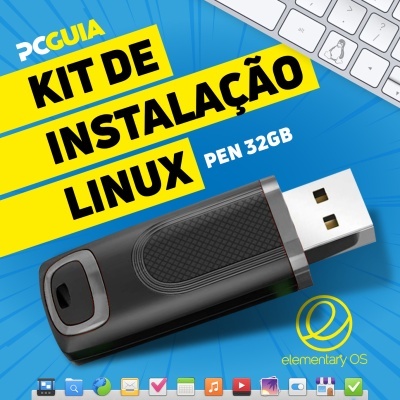 Kit de Instalação Linux PCGuia (PenDrive USB 32GB) Promo