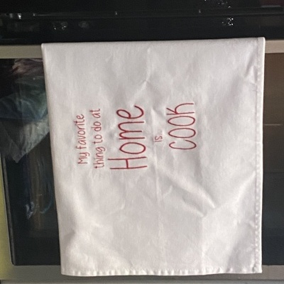 PANO DA LOIÇA ''MY FAVORITE THING TO DO AT HOME IS COOK ''