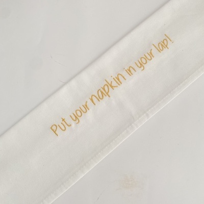 GUARDANAPO ''PUT YOUR NAPKIN IN YOUR LAP''