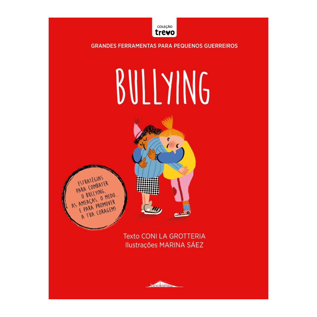 Livro Grandes Ferramentas para Pequenos Guerreiros - Bullying