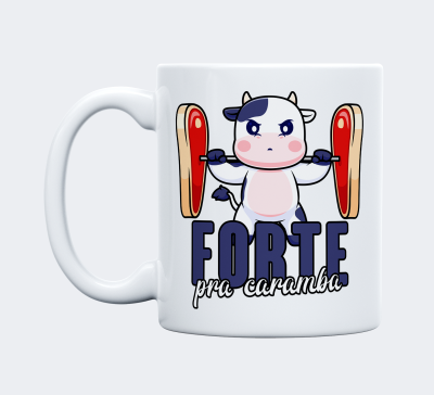 Caneca "Forte Pra Caramba" - AZORICA