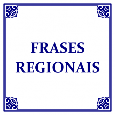 Frases Regionais