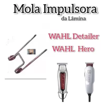 Mola metálica e máquinas de cortar cabelo Wahl Detailer e Hero com texto explicativo em português