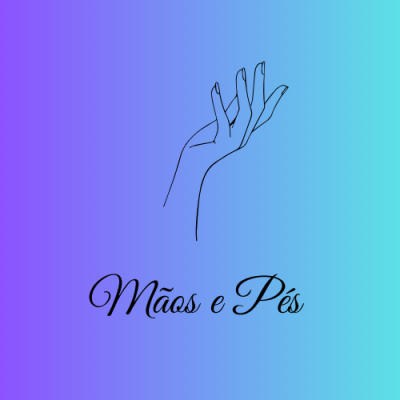 Mãos e Pés