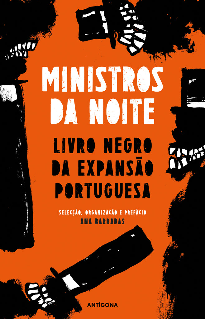 Ministros da Noite - Livro Negro da Expansão Portuguesa Ministros da Noite - Livro Negro da Expansão Portuguesa