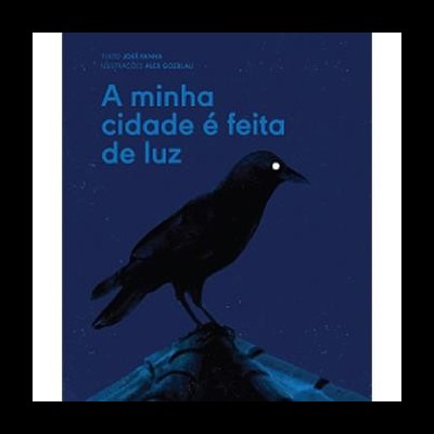 A Minha Cidade é Feita de Luz