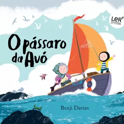 Capa de livro 'O pássaro da Avó' com ilustração de barco no mar