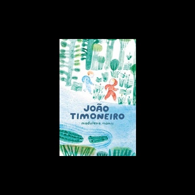 Capa do livro 'JOÃO TIMONEIRO' com ilustração de plantas e figuras humanas estilizadas