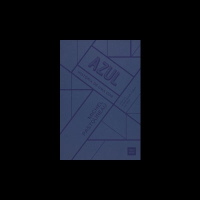 Azul - História de Uma Cor