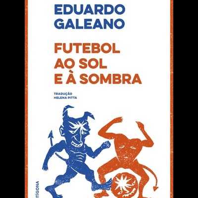 Futebol ao Sol e à Sombra