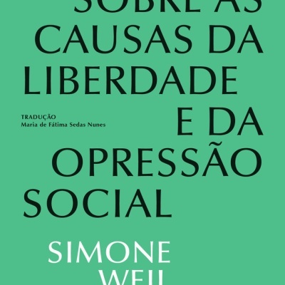Reflexões sobre as Causas da Liberdade e da Opressão Social