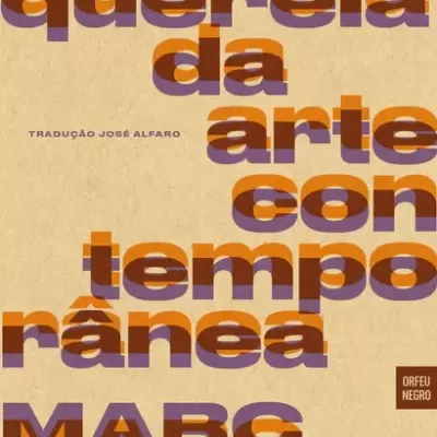 A Querela da Arte Contemporânea
