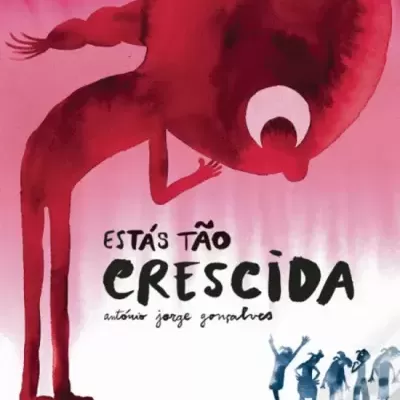 Estás Tão Crescida