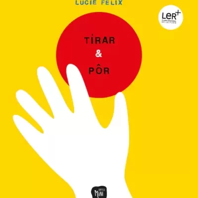 Capa de livro amarelo com mão branca segurando círculo vermelho e texto 'TIRAR & PÔR'.