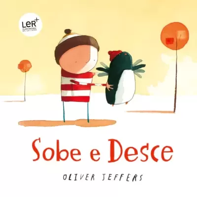 Capa de livro infantil com criança e pinguim, título Sobe e Desce