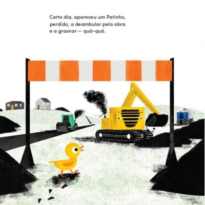 A Escavadora e o Patinho