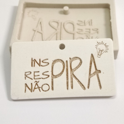 Molde de Silicone Tag “Inspira; Respira; Não pira”