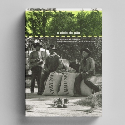 O Ciclo do Pão - da Sementeira à Moagem, fotografias de Antonio Cezar d'Abrunhoza