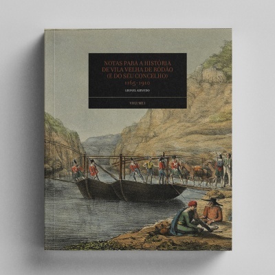 Notas para a História de Vila Velha de Rodão (e do seu concelho ) 1165-1910