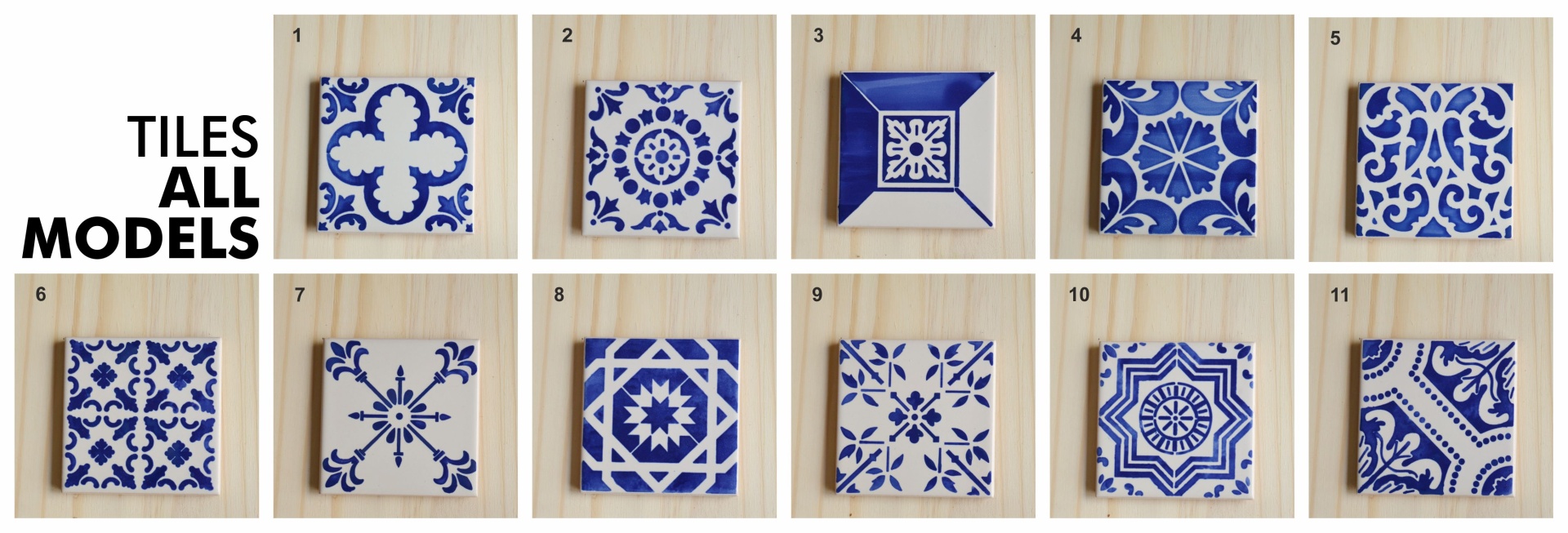 Eleven blue and white patterned ceramic tiles numbered 1 to 11 on wood background with TILES ALL MODELS text