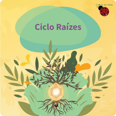 Ciclo Raízes | 21 dias