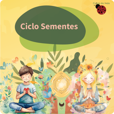 Ciclo Sementes do Futuro | 21 dias
