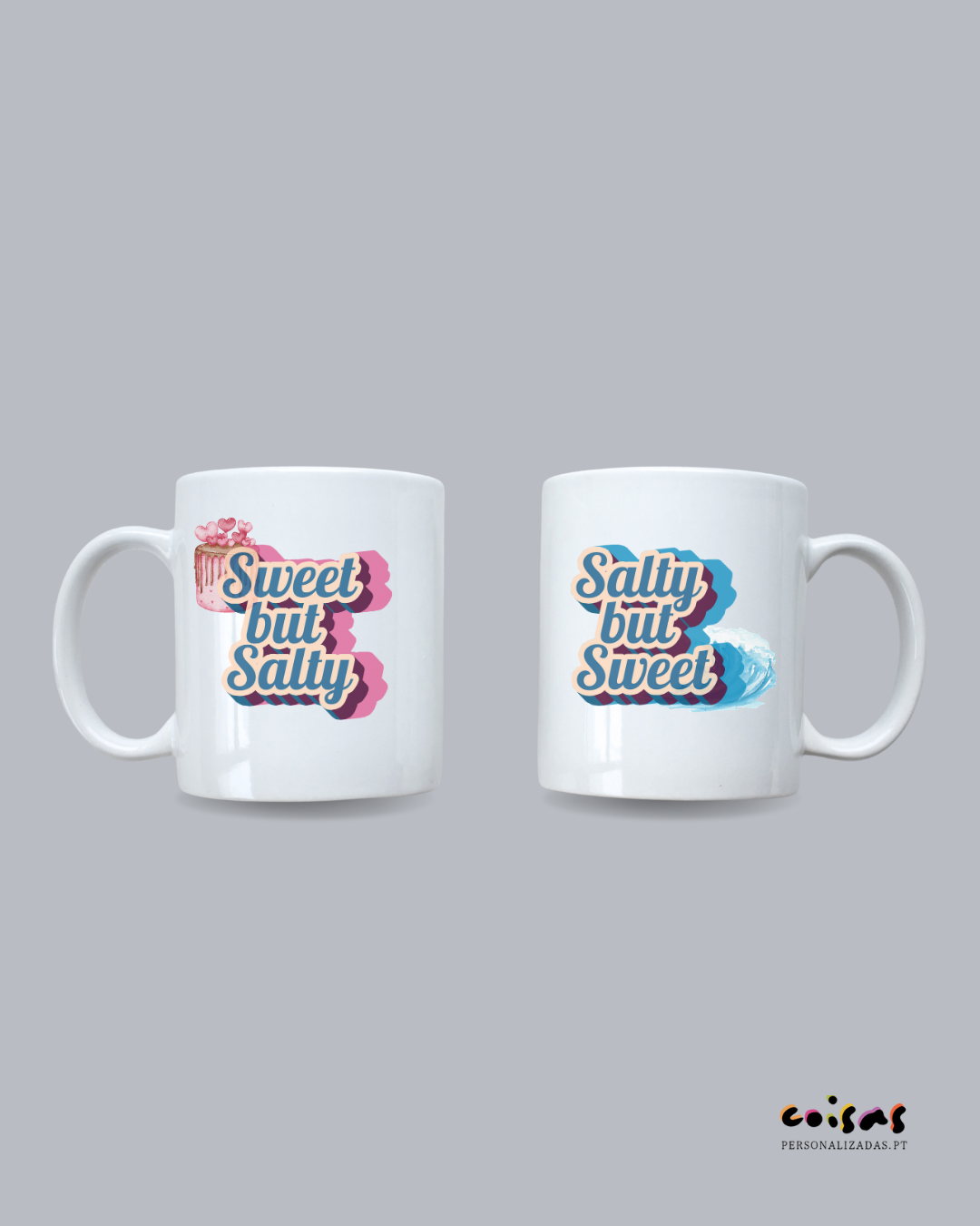 Canecas para casais: Salty but Sweet