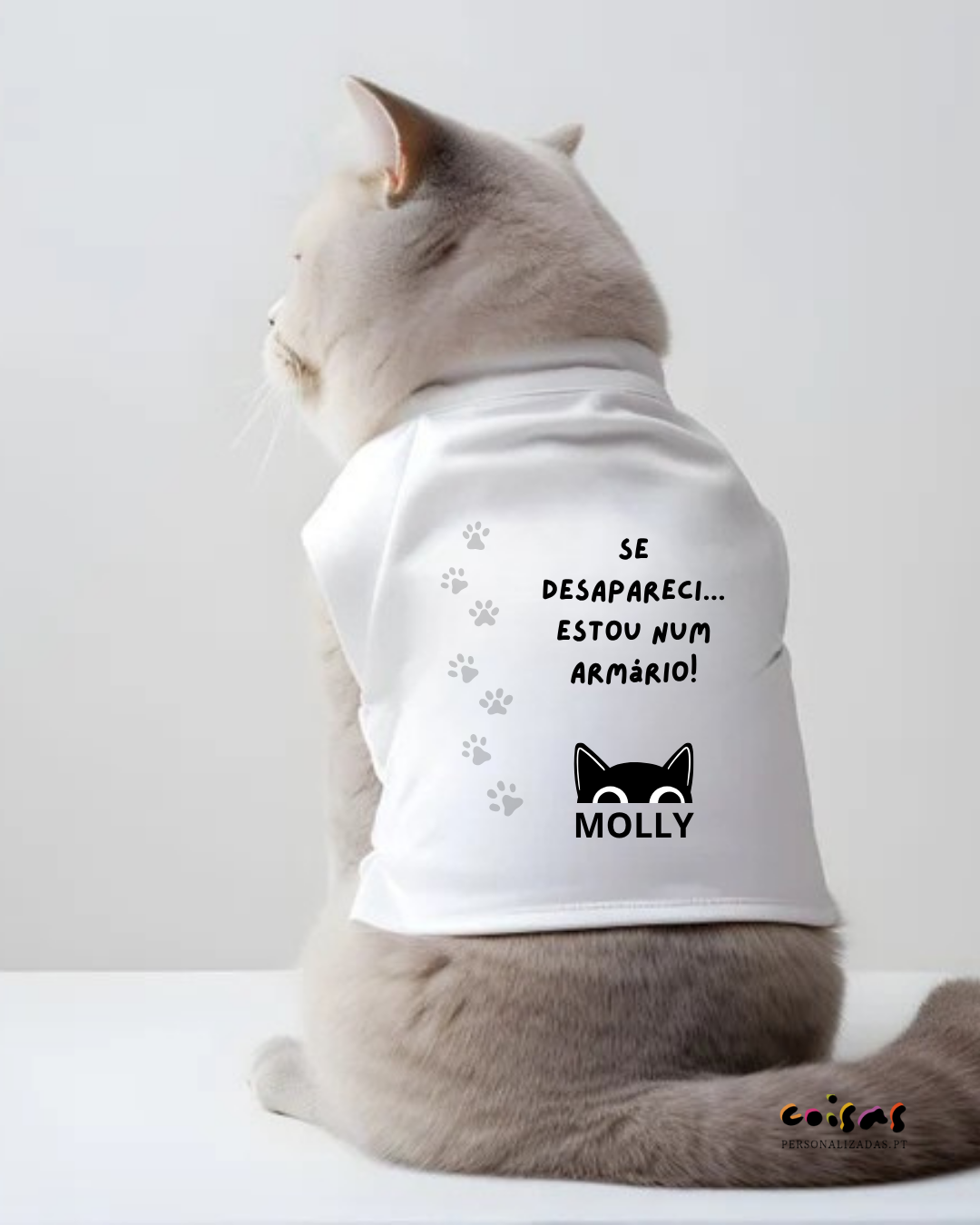Camisola Personalizada com Nome do Gato | “Se desapareci, estou num armário”