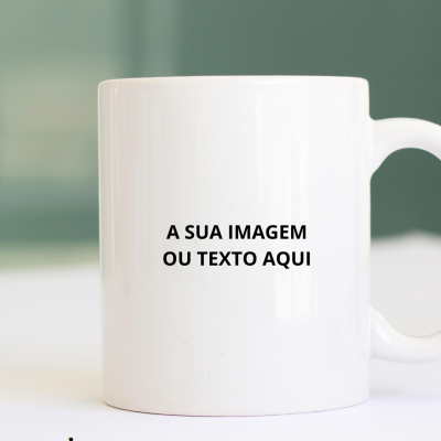 Caneca&#x20;em&#x20;Cer&#x00E2;mica&#x20;com&#x20;texto&#x20;ou&#x20;imagem&#x20;personalizada