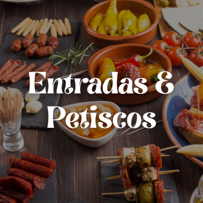 Entradas & Petiscos