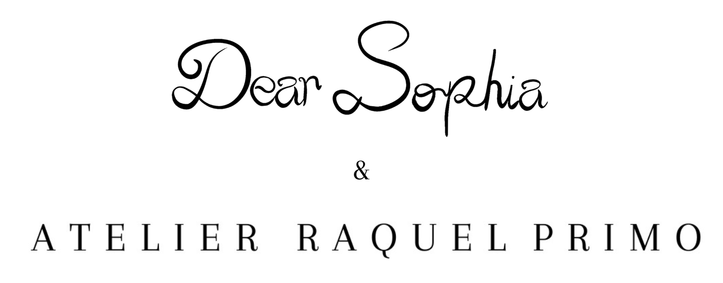 Dear Sophia & Atelier Raquel Primo