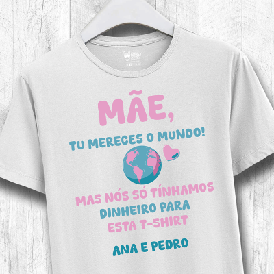 Mãe mereces o mundo