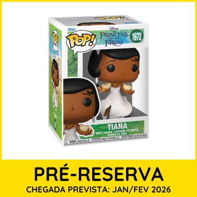 * PRÉ-RESERVA * Funko POP! Disney The Princess and The Frog Tiana #1672