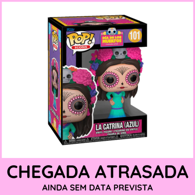 * PRÉ-RESERVA * Funko POP! Icons Día De Los Muertos La Catrina (Azul) #101