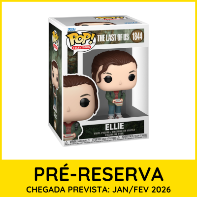 * PRÉ-RESERVA * Funko POP! Television The Last of Us Ellie #1844