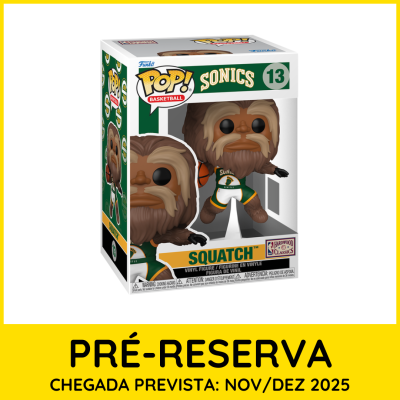 * PRÉ-RESERVA * Funko POP! Basketball NBA Mascots Seattle Sonics Squatch #13