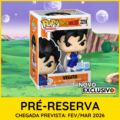 * PRÉ-RESERVA * Funko POP! Animation Dragon Ball Z Vegito #2218 SE Exclusive