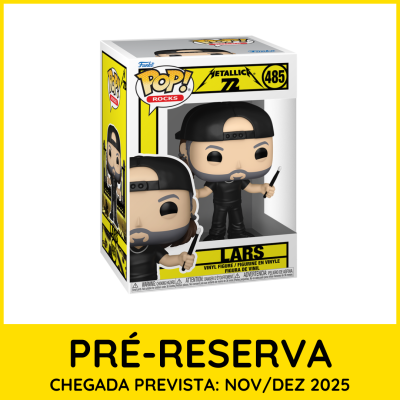 * PRÉ-RESERVA * Funko POP! Rocks Metallica 72 Lars #485