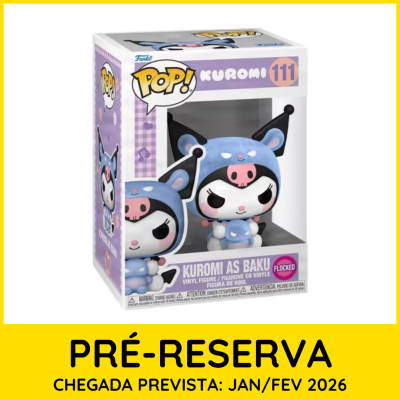 * PRÉ-RESERVA * Funko POP! Kuromi Kuromi as Baku #111 SE