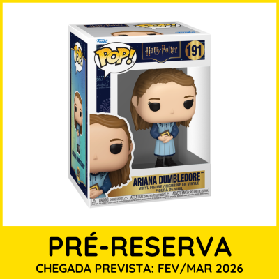 * PRÉ-RESERVA * Funko POP! Harry Potter Ariana Dumbledore #191