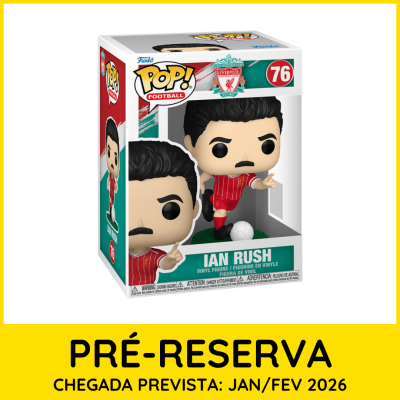 * PRÉ-RESERVA * Funko POP! Football Liverpool Football Club Ian Rush #76